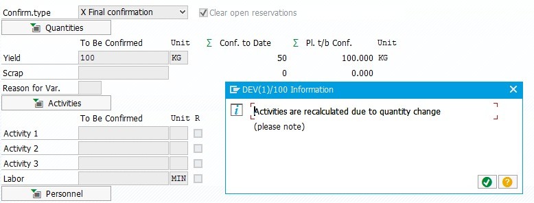 Automatic calculation of confirmation activities by the System in transaction CO11N